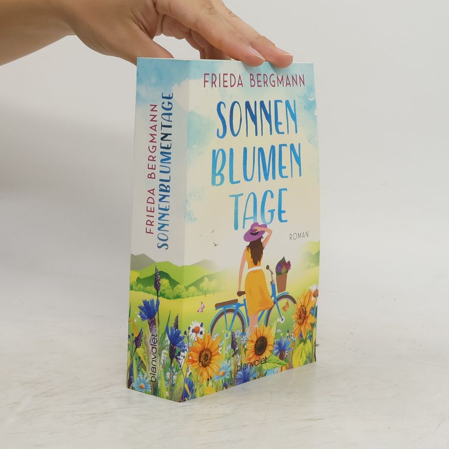 Frieda Bergmann Sonnenblumentage