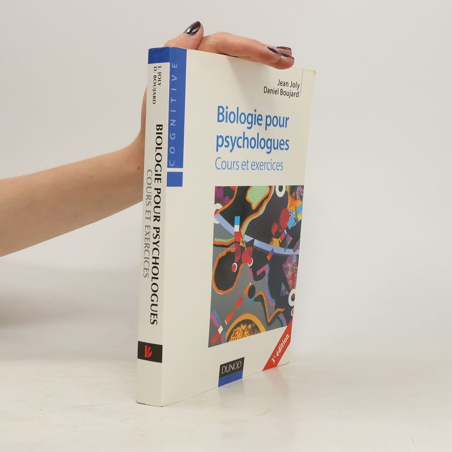 Daniel Boujard Biologie pour psychologues
