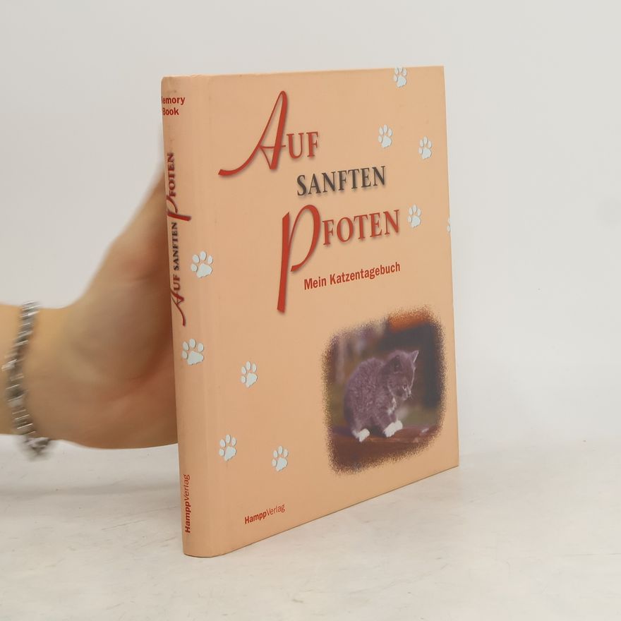 Astrid Behrens Auf sanften Pfoten. Mein Katzentagebuch.