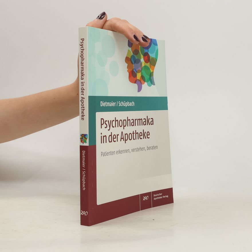 Otto Dietmaier Psychopharmaka in der Apotheke