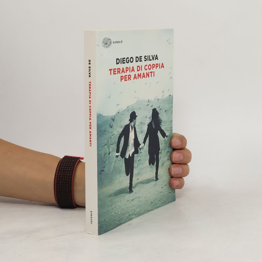 Diego De Silva Terapia di coppia per amanti