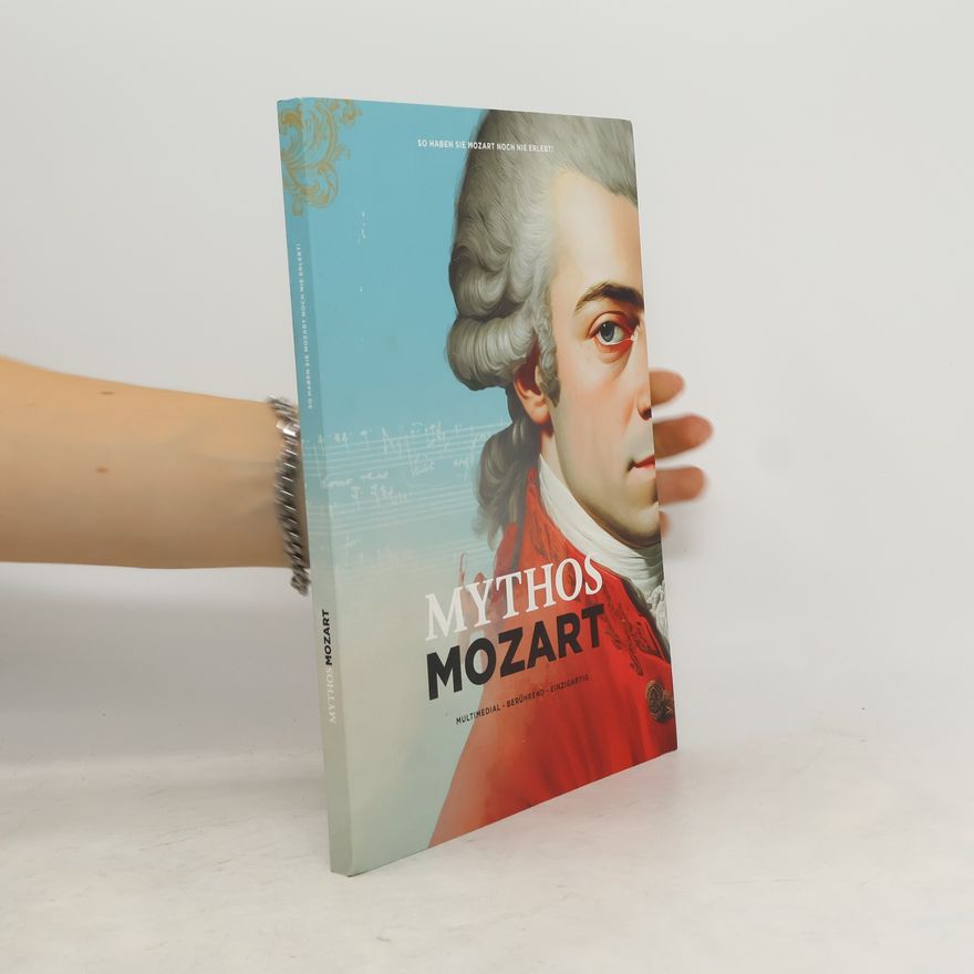 Kolektiv autorů Mythos Mozart