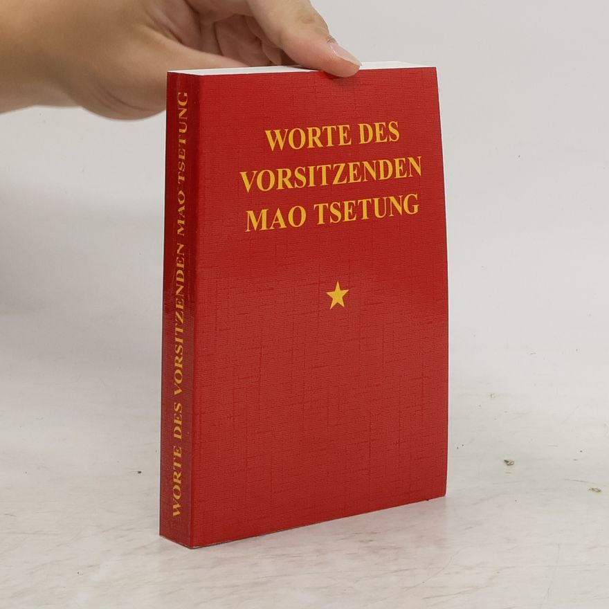 Zedong Mao Worte des Vorsitzenden Mao Tsetung
