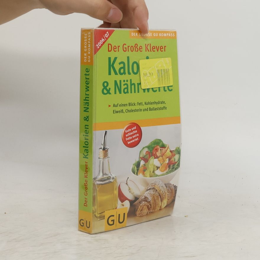 Kolektiv autorů Der Große Klevers Kalorien & Nährwerte 2006/07
