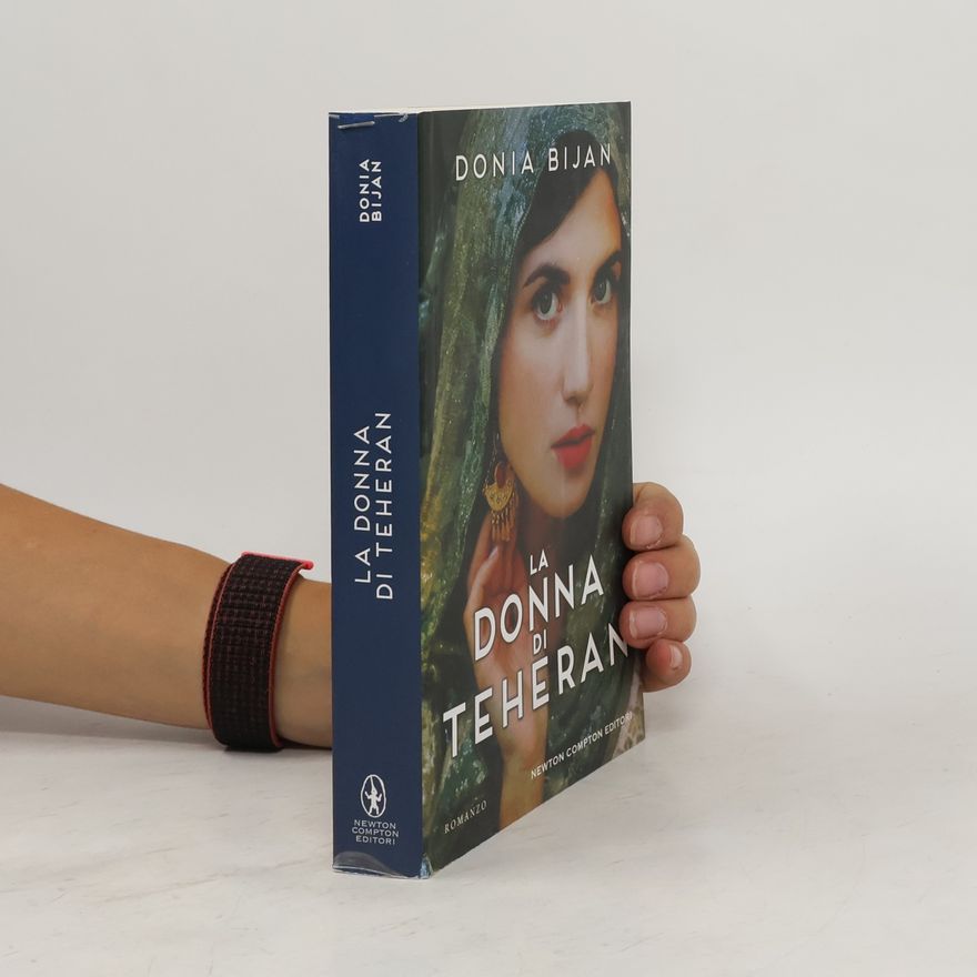 Donia Bijan La donna di Teheran