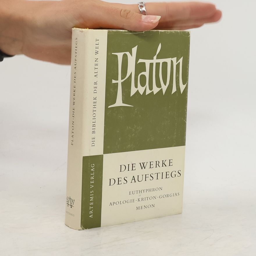 Plato Die Werke des Aufstiegs