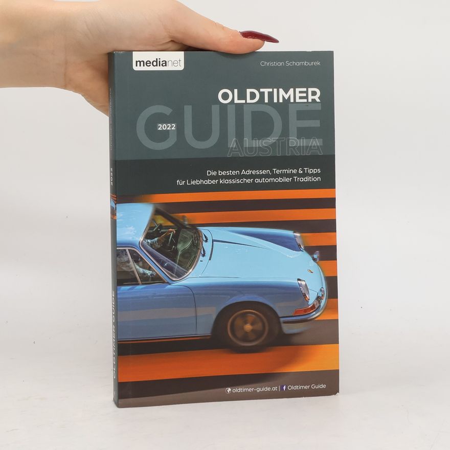 Christian Schamburek Oldtimer Guide 2022