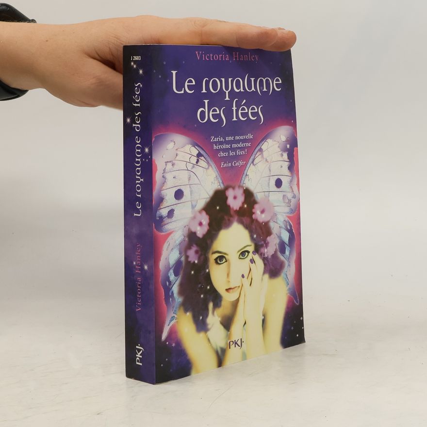 Victoria Hanley Le royaume des fées
