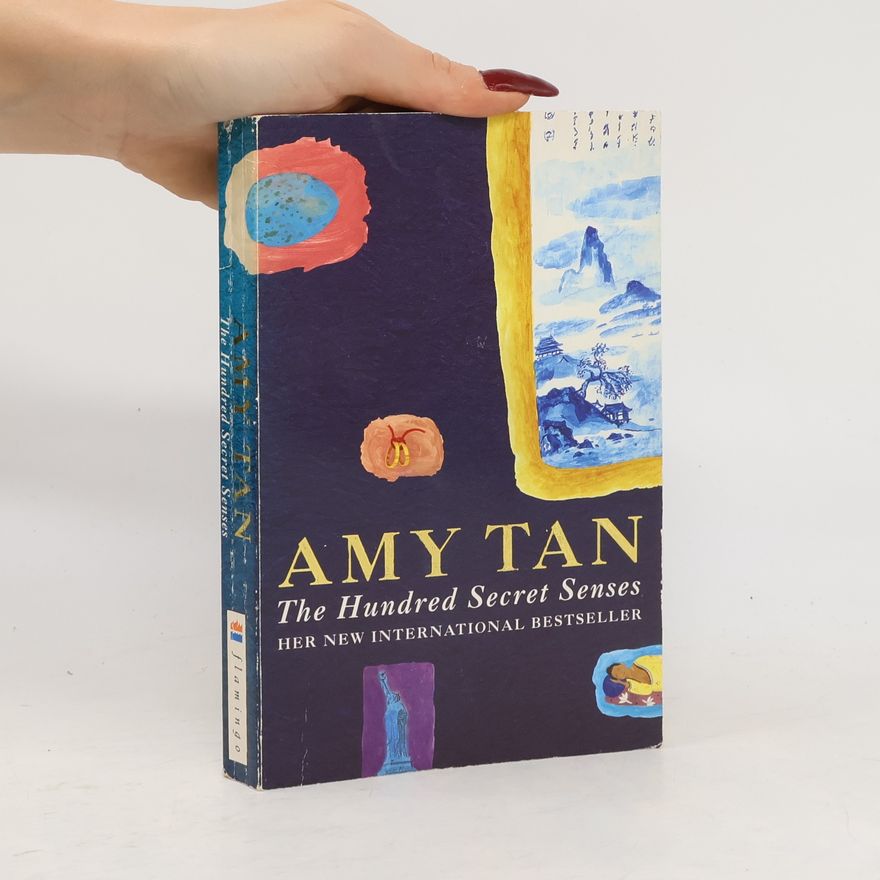 Amy Tan The Hundred Secret Senses