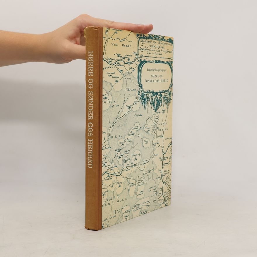 Various authors Sydslesvigske egne og byer. Nørre og sønder gøs herred
