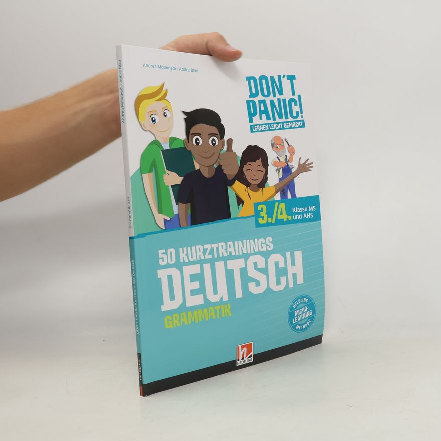 Andre Blau DON'T PANIC! Lernen leicht gemacht, 50 Kurztrainings Deutsch