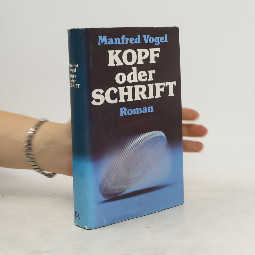 Manfred Vogel Kopf oder Schrift
