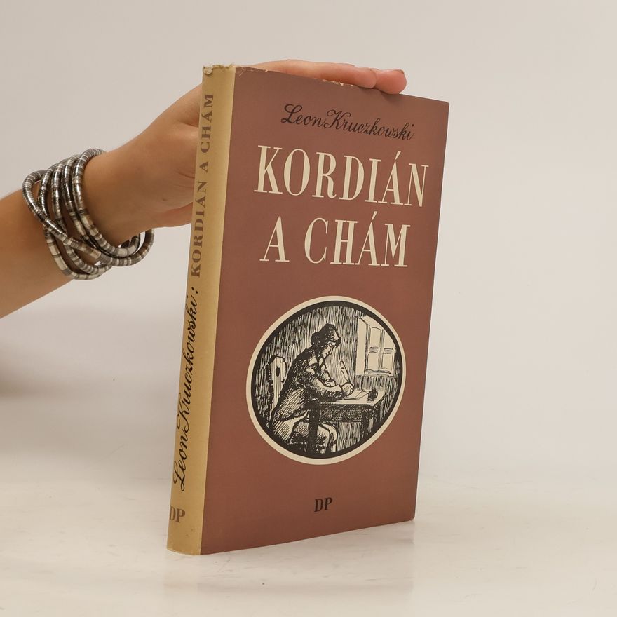 Leon Kruczkowski Kordián a chám
