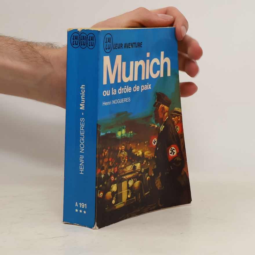 Henri Noguères Munich