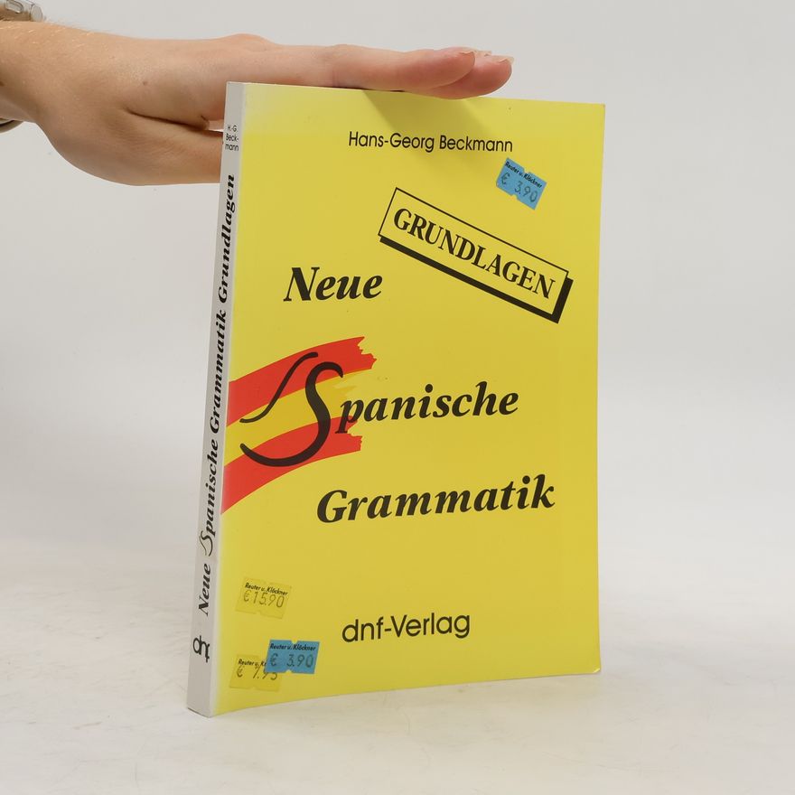 Hans Georg Beckmann Neue spanische Grammatik