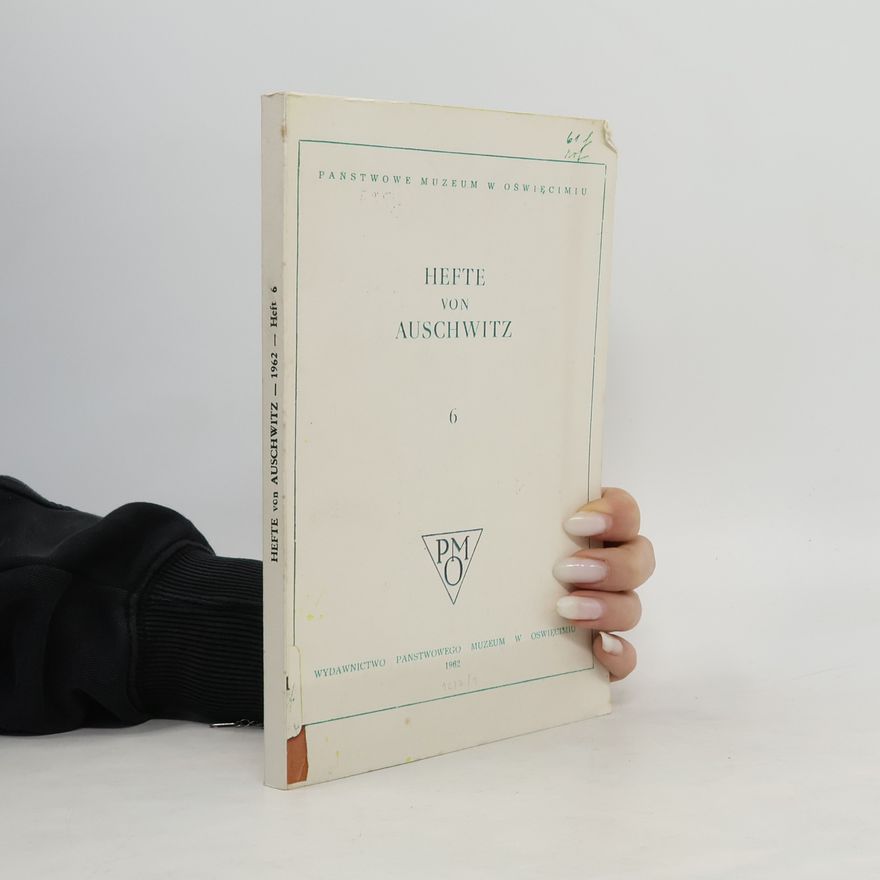 Autorenkollektiv Hefte von Auschwitz. Heft 6