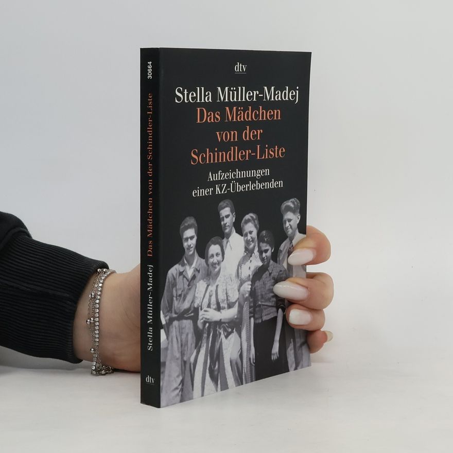 Stella Müller Das Mädchen von der Schindler-Liste