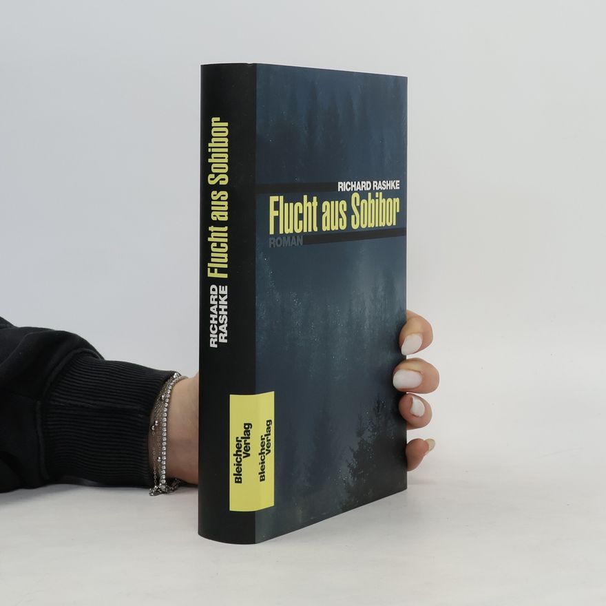 Richard L. Rashke Flucht aus Sobibor