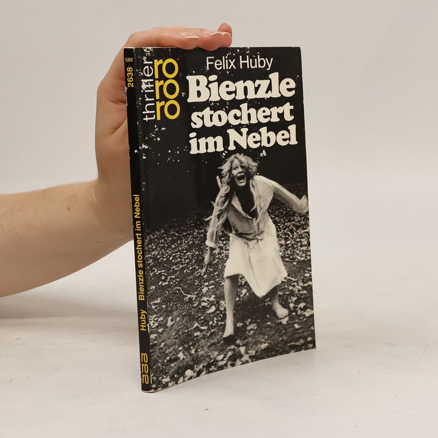 Felix Huby Bienzle stochert im Nebel