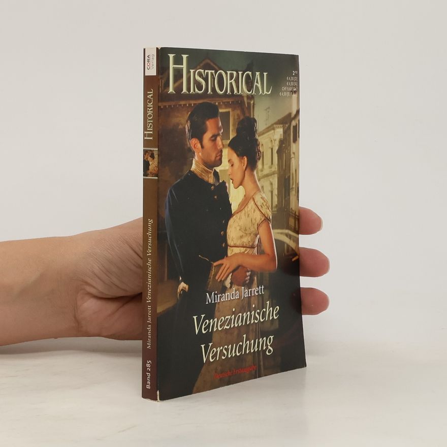Miranda Jarrett Historical. Venezianische Versuchung. Band 285