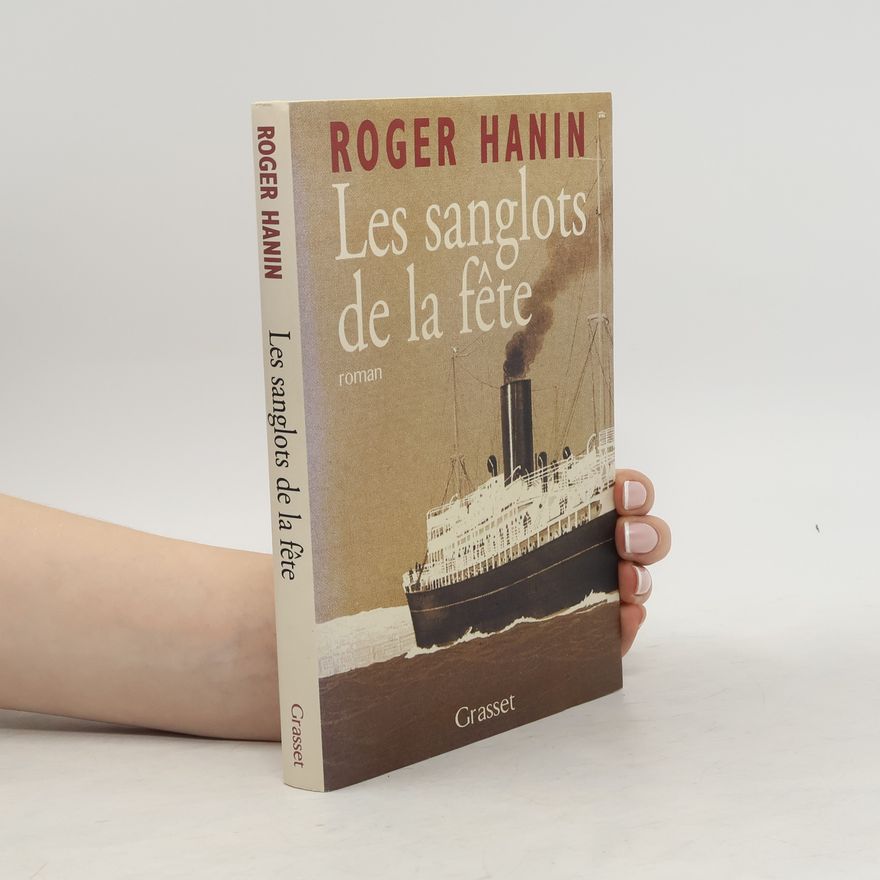 Roger Hanin Les sanglots de la fête