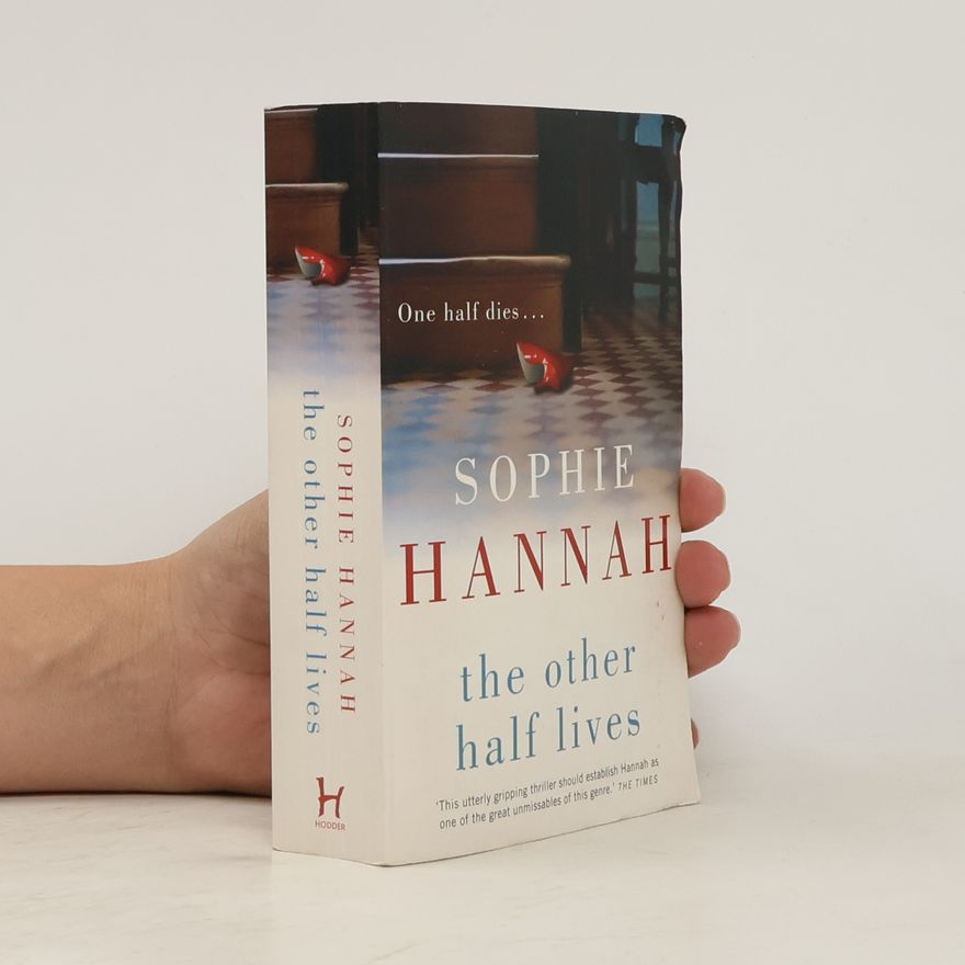 Sophie Hannah The Other Half Lives
