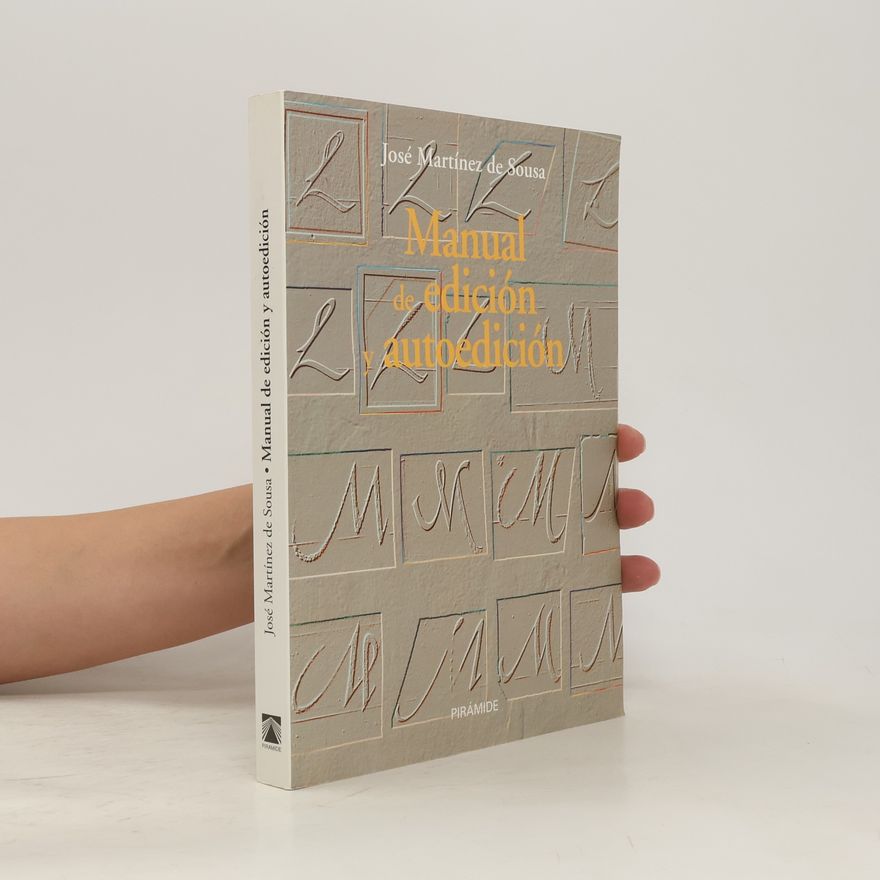 José Martínez De Sousa Manual de edición y autoedición