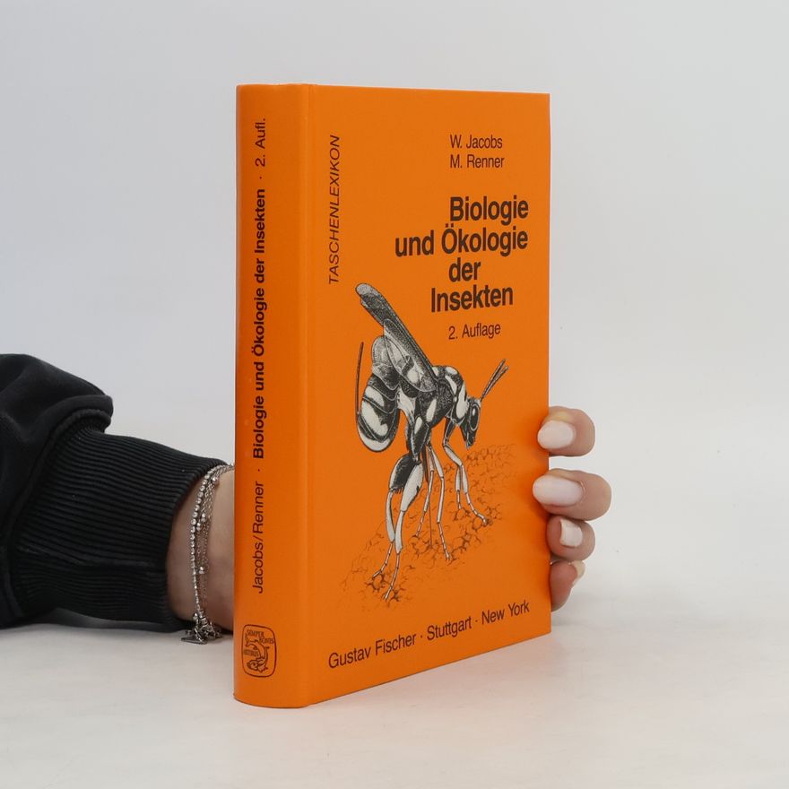 Werner Jacobs Biologie und Ökologie der Insekten