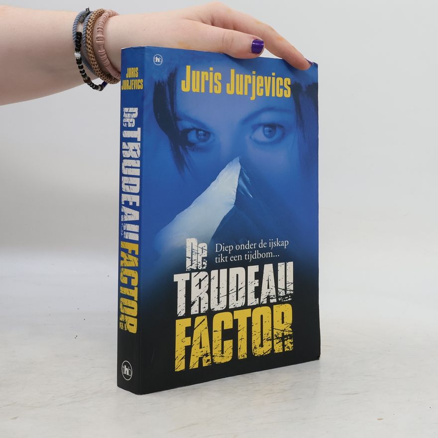 Juris Jurjevics De Trudeau factor