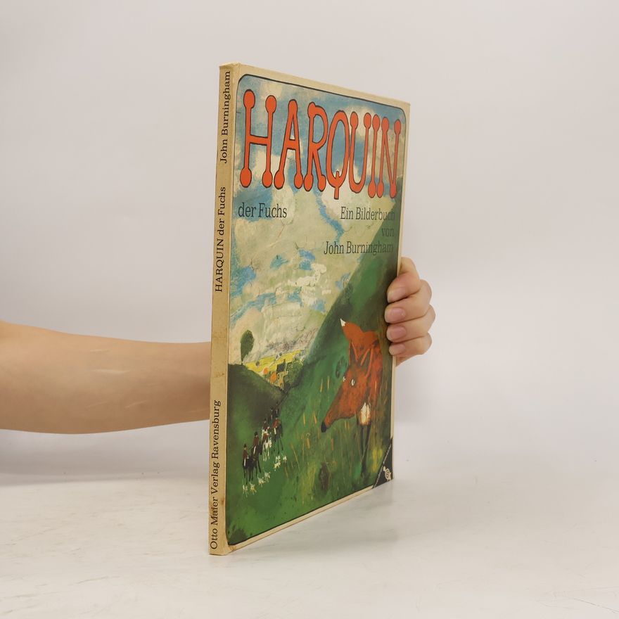 John Burningham Harquin der Fuchs