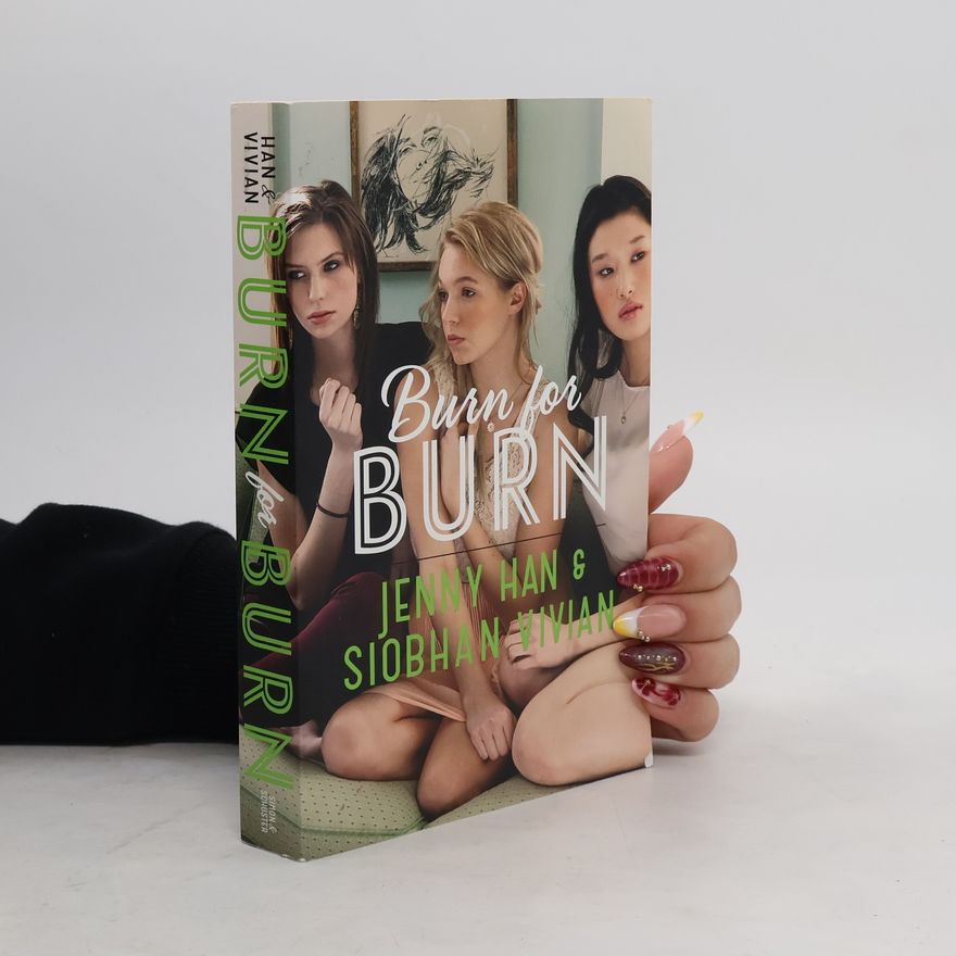 Jenny Han Burn for Burn (English Edition)
