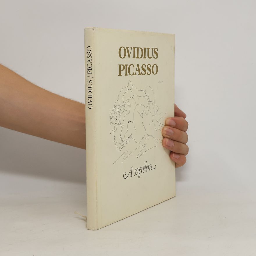 Ovidius Picasso A szerelem