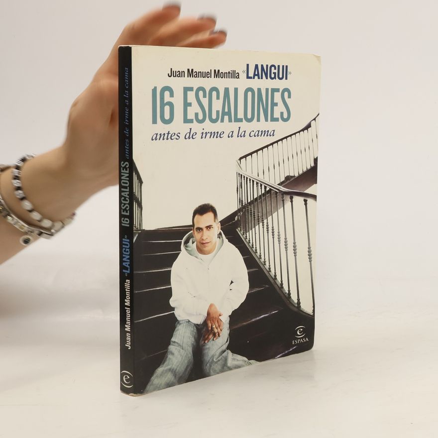 LANGUI 16 escalones antes de irme a la cama
