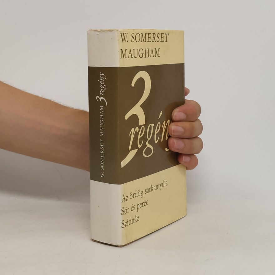 William Somerset Maugham 3 regény