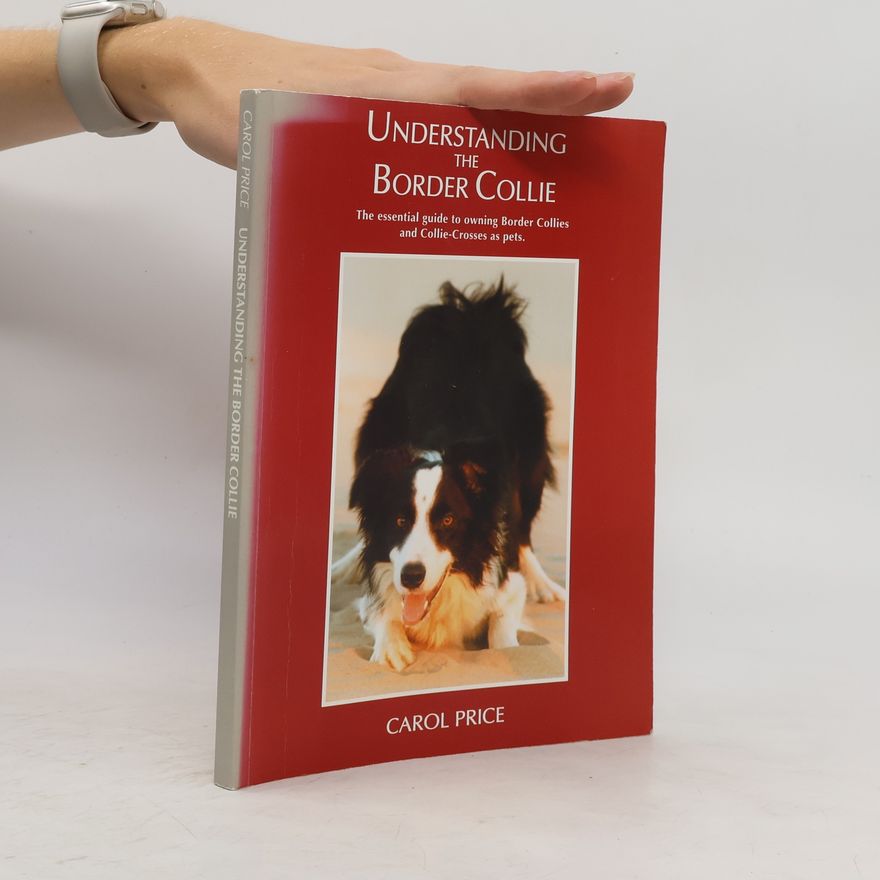 Carol Price Understanding the Border Collie