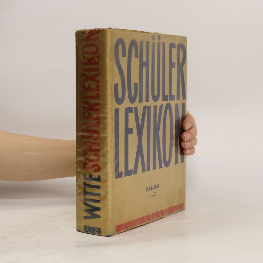 Autorenkollektiv Witte Schülerlexikon L-Z