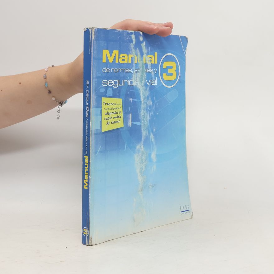 Autorenkollektiv Manual de normas, señales y seguridad vial 3