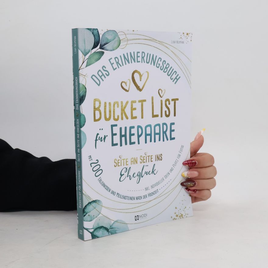 Lena Neumann Bucket List für Ehepaare Seite an Seite ins Eheglück