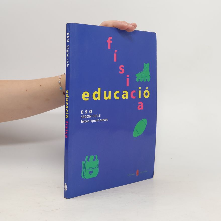 Autorenkollektiv Educació física. Tercer i quart cursos