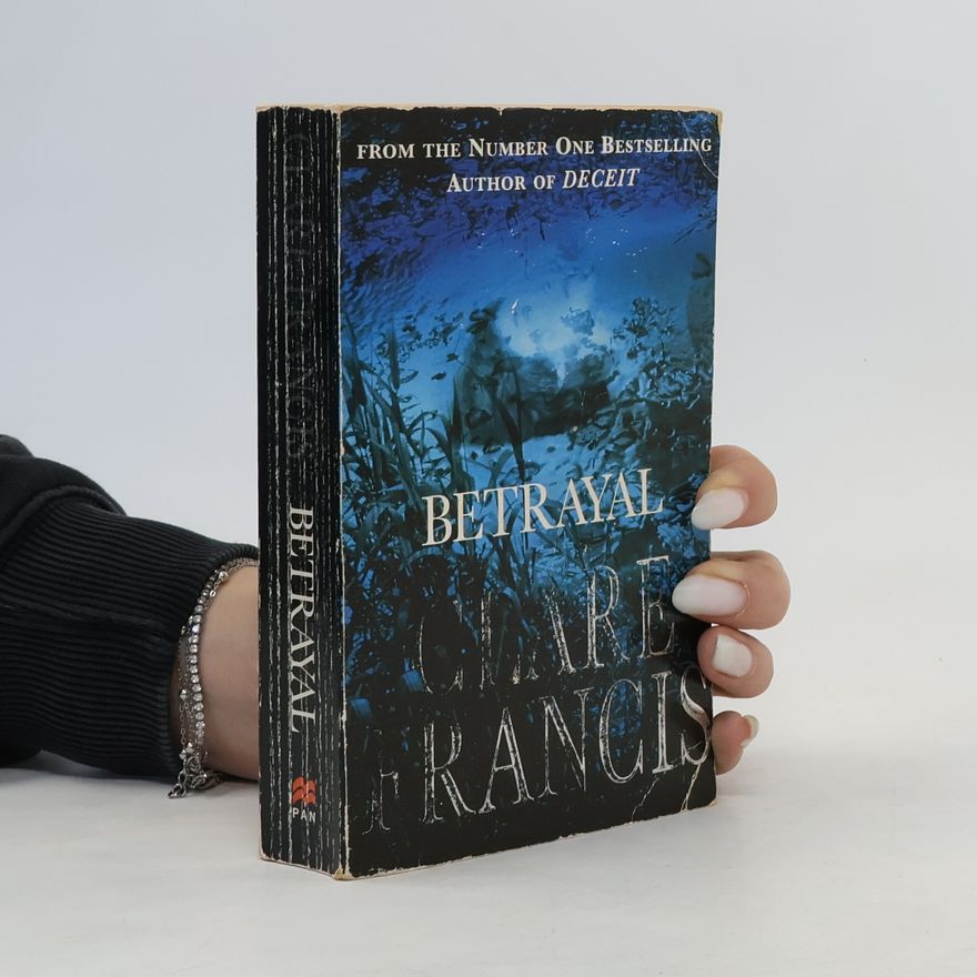 Clare Francis Betrayal