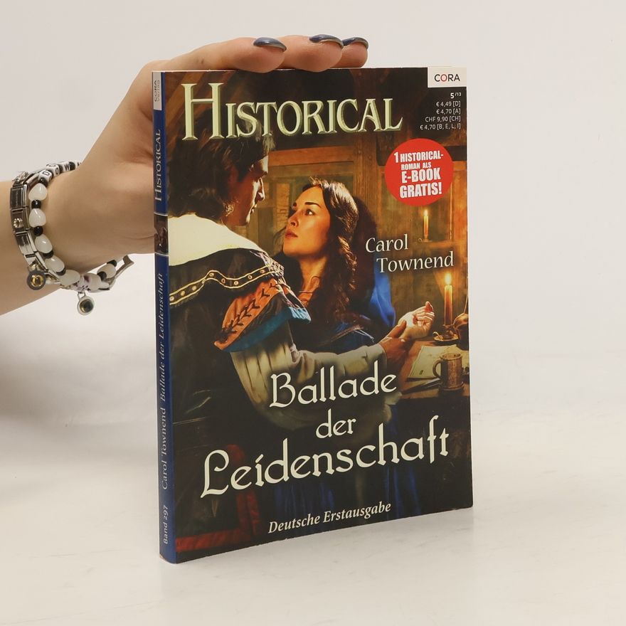 Carol Townend Ballade der Leidenschaft