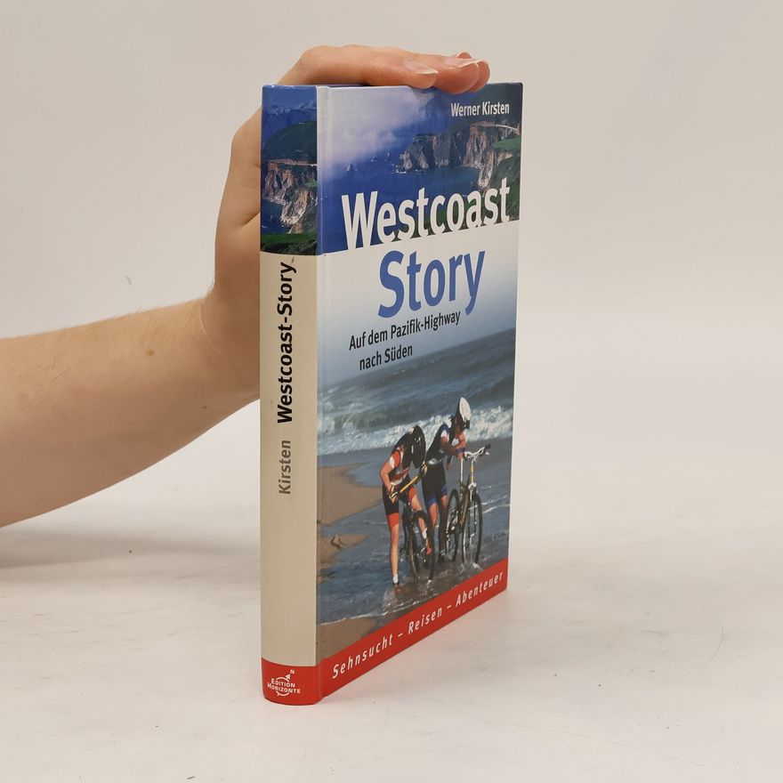 Werner Kirsten Westcoast-Story