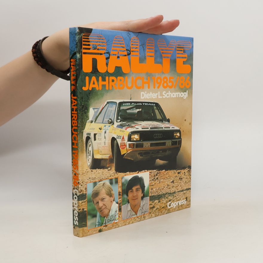 Dieter L. Scharnagl Rallye Jahrbuch 1985/86