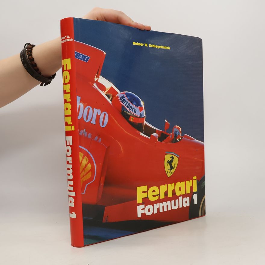 Rainer W. Schlegelmilch Ferrari Formula 1