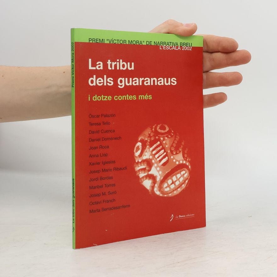 Marta Serradesanferm La tribu dels guaranaus i dotze contes més