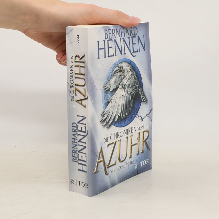 Bernhard Hennen Die Chroniken von Azuhr. Der Verfluchte