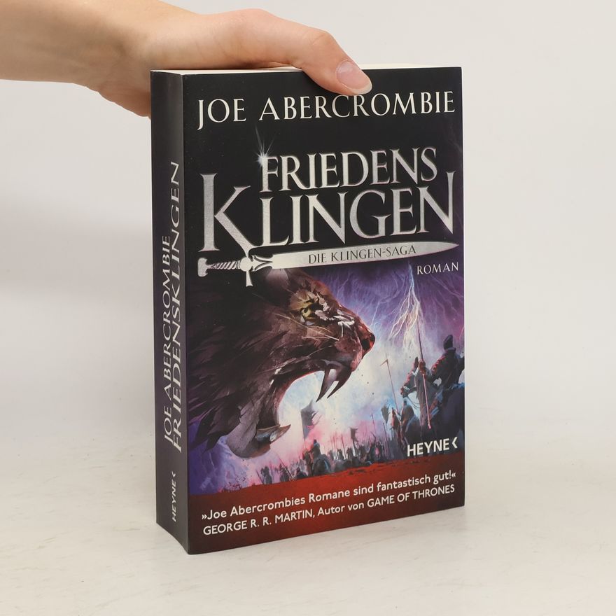 Joe Abercrombie Friedensklingen - Die Klingen-Saga