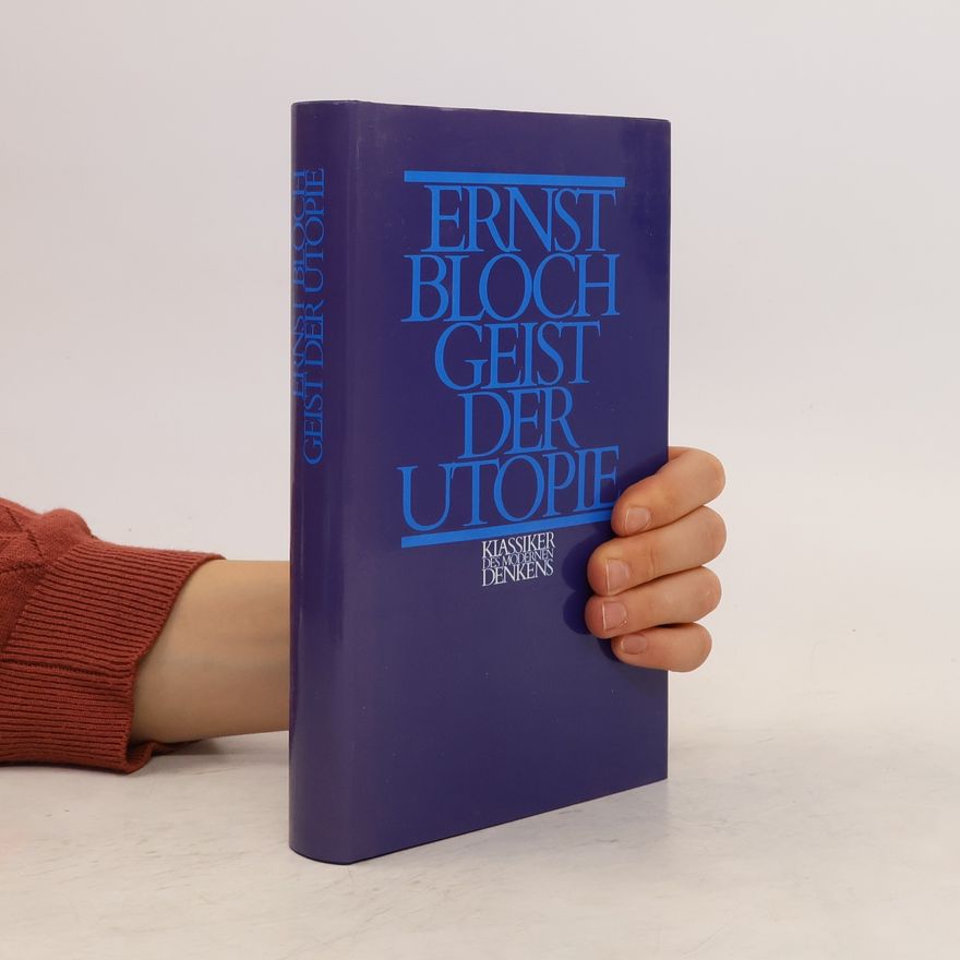 Ernst Bloch Geist der Utopie