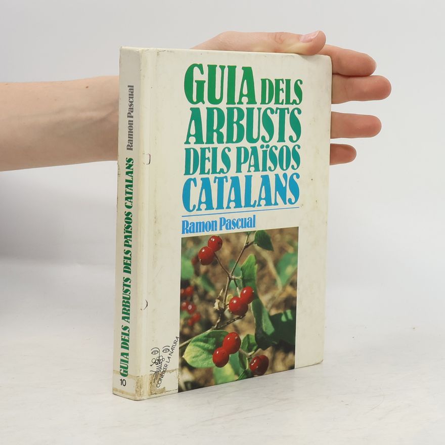 Ramon Pascual Guia dels arbusts dels Països Catalans