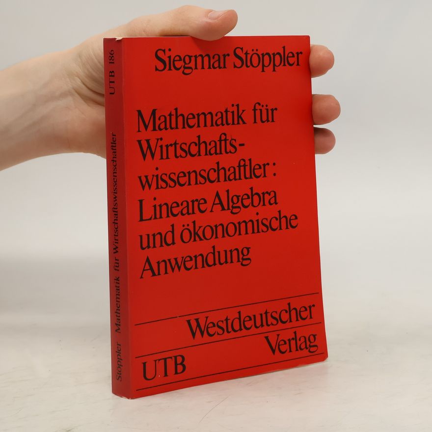 Siegmar Stöppler Mathematik für Wirtschaftswissenschaftler